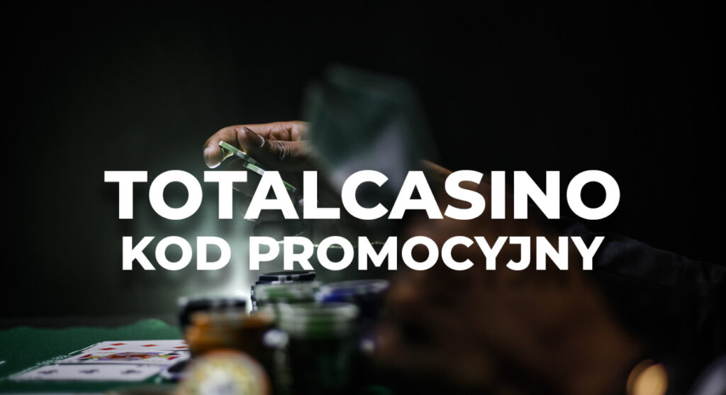 Total Casino kod promocyjny 2